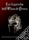 La leggenda dell'elmo di ferro. E-book. Formato PDF ebook