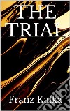 The Trial. E-book. Formato EPUB ebook