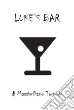 Luke's bar. E-book. Formato EPUB ebook