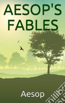 Aesop's Fables. E-book. Formato EPUB ebook di Aesop