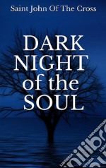 Dark night of the soul. E-book. Formato EPUB ebook