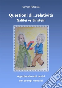 Questioni di... relatività. E-book. Formato PDF ebook