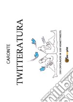 Twitteratura. E-book. Formato PDF