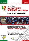 017/B Concorso Accademia Militare di Modena - Arma dei Carabinieri - Prova Scritta e Accertamenti TPA. E-book. Formato PDF ebook di Conform Srl