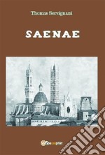 Saenae. E-book. Formato EPUB ebook