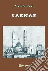 Saenae. E-book. Formato EPUB ebook