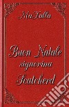 Buon Natale signorina Scatcherd. E-book. Formato EPUB ebook di Maxalla