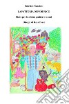 La fattoria di Federico, fiabe per bambini, genitori e nonni.. E-book. Formato EPUB ebook di Federico Nenzioni