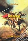 Iveonte Vol. 2. E-book. Formato EPUB ebook