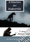 Il Mastino dei Baskerville. E-book. Formato EPUB ebook