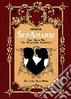 SEPAMARSI. Linee guida per una separazione amorevole. E-book. Formato EPUB ebook