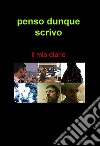 Penso dunque scrivo. E-book. Formato PDF ebook