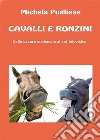 Cavalli e ronzini. E-book. Formato PDF ebook