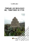 itinerari archeologici nel territorio di ittiri. E-book. Formato PDF ebook