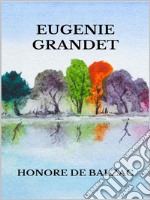 Eugenie Grandet. E-book. Formato EPUB ebook