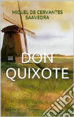 Don Quixote. E-book. Formato EPUB ebook