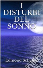 I disturbi del sonno. E-book. Formato EPUB