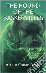 The Hound of the Baskervilles. E-book. Formato EPUB ebook