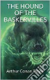 The Hound of the Baskervilles. E-book. Formato EPUB ebook