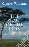 The Place of the Lion. E-book. Formato EPUB ebook