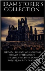 Bram Stoker's Collection. E-book. Formato EPUB ebook