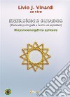 EXERCÍCIOS GUIADOS (Texto em português e Áudio em espanhol) - Biopsicoenergética aplicada. E-book. Formato PDF ebook