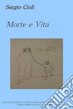 Morte e Vita. E-book. Formato EPUB ebook