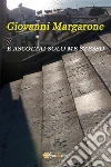 E ascoltai solo me stesso. E-book. Formato EPUB ebook di Giovanni Margarone