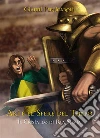 Il Cristallo di Rea Silvia. Aki e le Sfere del Tempo. E-book. Formato EPUB ebook di Gianni Perticaroli