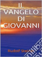 Il Vangelo di Giovanni. E-book. Formato EPUB ebook