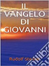 Il Vangelo di Giovanni. E-book. Formato EPUB ebook