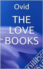 The Love Books. E-book. Formato EPUB ebook