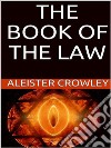 The book of the law. E-book. Formato EPUB ebook