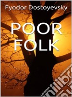 Poor Folk. E-book. Formato EPUB ebook