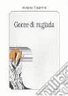 Gocce di rugiada. E-book. Formato EPUB ebook