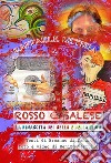 Rosso Casalese Art 7° Raffaele Letizia. E-book. Formato PDF ebook