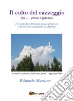 Il culto del cazzeggio. E-book. Formato PDF