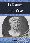 La Natura delle cose. E-book. Formato EPUB ebook