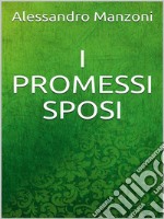 I promessi sposi. E-book. Formato EPUB ebook