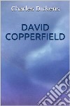 David Copperfield. E-book. Formato EPUB ebook