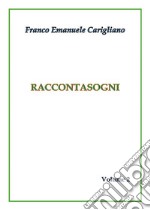 Raccontasogni. Volume 2. E-book. Formato PDF