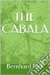 The Cabala. E-book. Formato EPUB ebook di Bernhard Pick