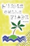 L'isola delle fiabe. Volume 3. E-book. Formato PDF ebook