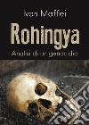 Rohingya. Analisi di un genocidio. E-book. Formato PDF ebook