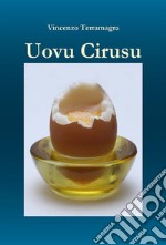 Uovu Cirusu. E-book. Formato PDF ebook