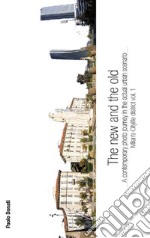 The new and the old. E-book. Formato EPUB ebook