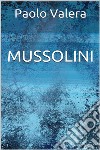 Mussolini. E-book. Formato EPUB ebook