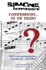 Confessioni di un pazzo. E-book. Formato EPUB ebook