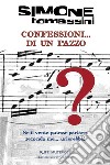 Confessioni di un pazzo. E-book. Formato EPUB ebook