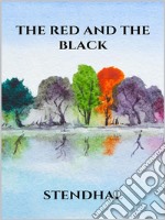 The red and the black. E-book. Formato EPUB ebook